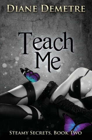 Knjiga Teach Me Diane Demetre