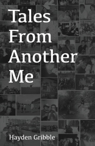 Boek Tales From Another Me Hayden Gribble