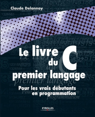 Kniha Livre C du premier langage 