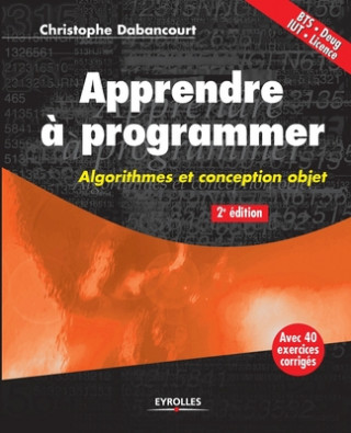 Knjiga Apprendre a programmer Christophe Dabancourt