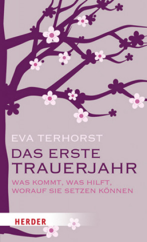 Carte Das erste Trauerjahr Eva Terhorst