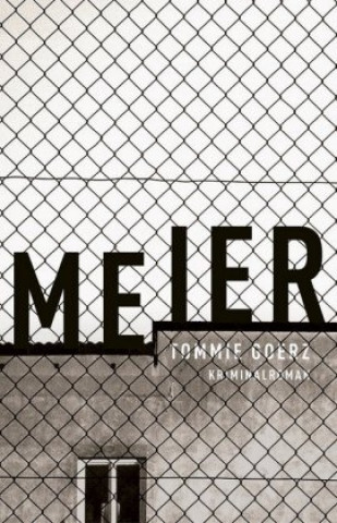 Knjiga Meier Tommie Goerz