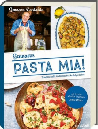 Könyv Gennaros Pasta Mia! Gennaro Contaldo