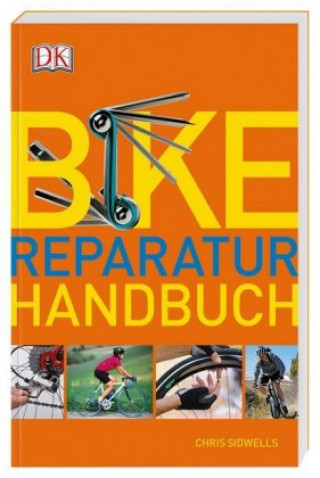 Carte Bike-Reparatur-Handbuch Chris Sidwells