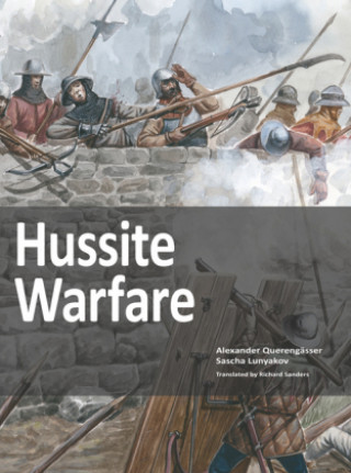 Kniha Hussite Warfare Alexander Querengässer