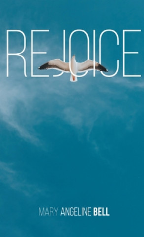 Libro Rejoice Mary Bell