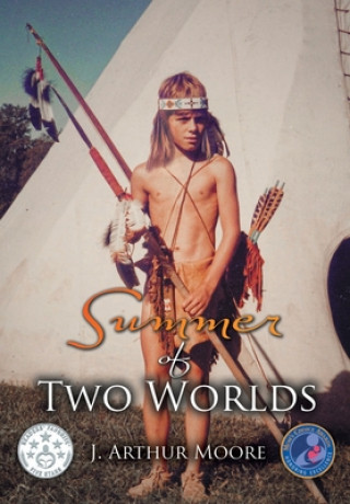 Carte Summer of Two Worlds (3rd Edition) 