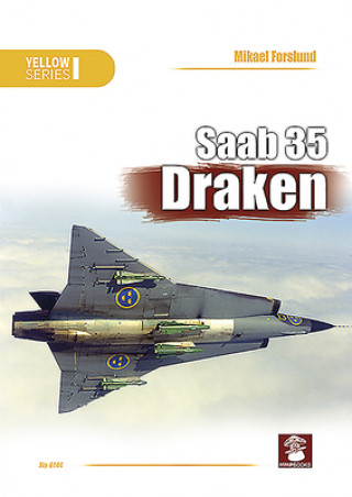 Książka SAAB 35 Draken Marek Radomski