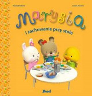 Книга Marysia i zachowanie przy stole Berkane Nadia