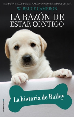 Kniha La Historia de Bailey / Bailey's Story 