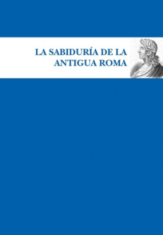 Kniha Sabiduria de la Antigua Roma 