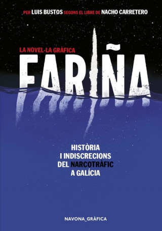 Könyv FARIÑA. LA NOVEL·LA GRÀFICA LUIS BUSTOS