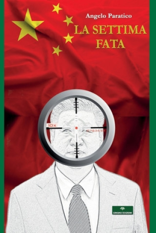 Knjiga La Settima Fata Angelo Paratico