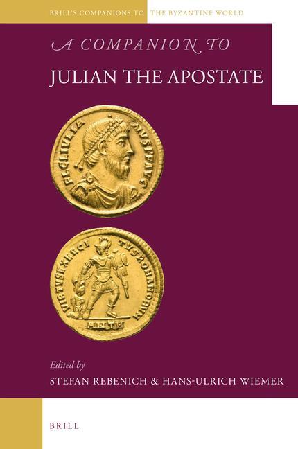 Carte A Companion to Julian the Apostate 