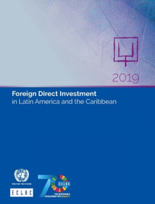 Książka Foreign direct investment in Latin America and the Caribbean 2019 