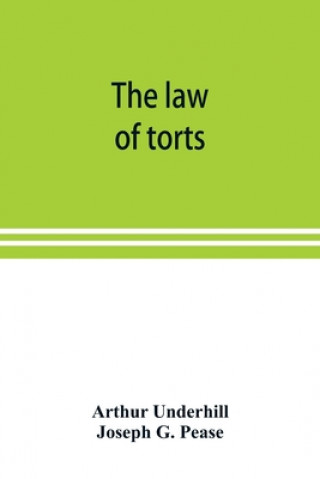 Kniha law of torts Joseph G. Pease