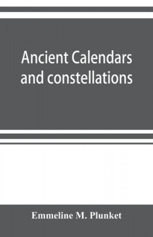 Książka Ancient calendars and constellations 