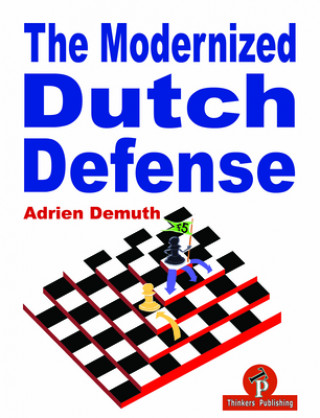 Könyv Modernized Dutch Defense 