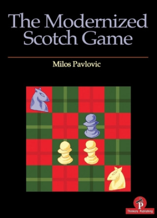 Kniha Modernized Scotch Game 