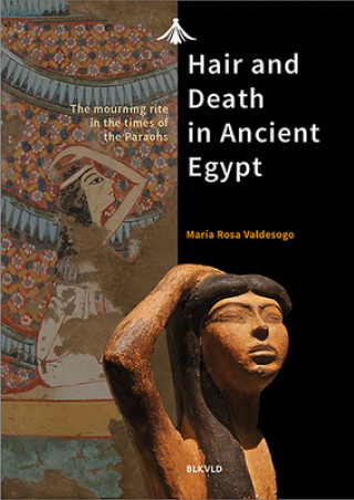 Könyv Hair and Death in Ancient Egypt 