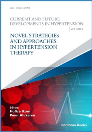 Carte Novel Strategies and Approaches in Hypertension Therapy Hafize Uzun