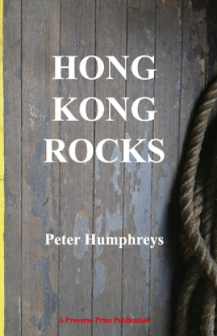 Knjiga Hong Kong Rocks Peter Humphreys