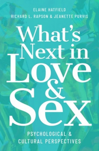 Livre What's Next in Love and Sex Richard L. Rapson