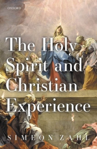 Kniha Holy Spirit and Christian Experience Zahl