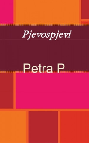 Βιβλίο Pjevospjevi Petra Pintaric