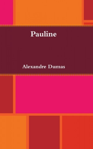 Buch Pauline Alexander Dumas