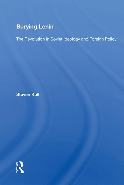 Book Burying Lenin Steven Kull