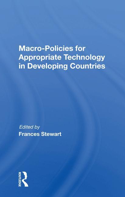 Book Macro Policies For Appropriate Technology In Developing Countries Frances Stewart