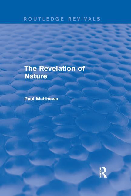 Carte Revelation of Nature Paul Matthews