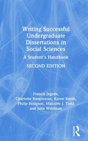 Kniha Writing Successful Undergraduate Dissertations in Social Sciences Franc Jegede