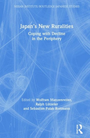 Carte Japan's New Ruralities Wolfram Manzenreiter