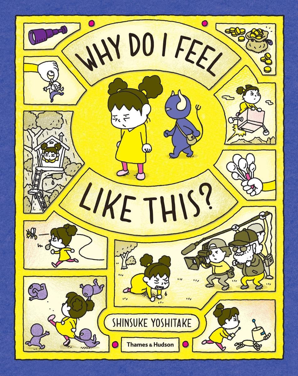Könyv Why Do I Feel Like This? Shinsuke Yoshitake
