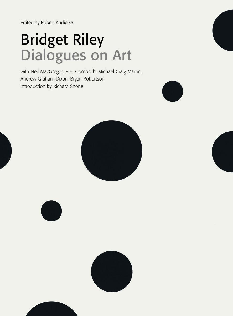 Kniha Bridget Riley: Dialogues on Art Robert Kudielka