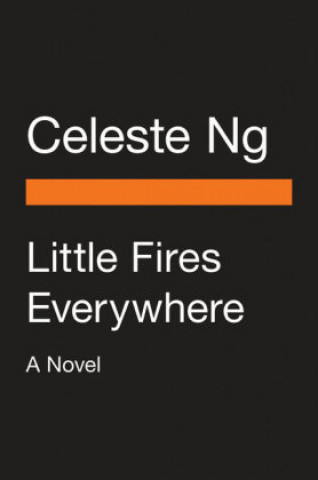 Kniha Little Fires Everywhere (Movie Tie-In) Celeste Ng