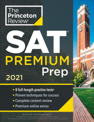 Kniha Princeton Review SAT Premium Prep, 2021 