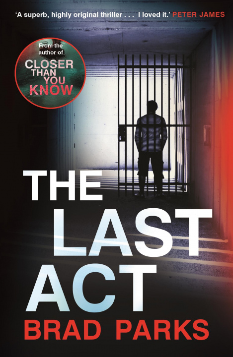 Book Last Act Brad Parks