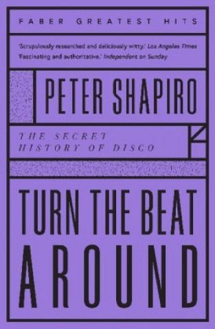 Kniha Turn the Beat Around Peter Shapiro