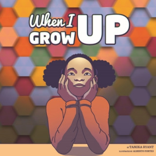 Knjiga When I Grow Up Alberto Fortes