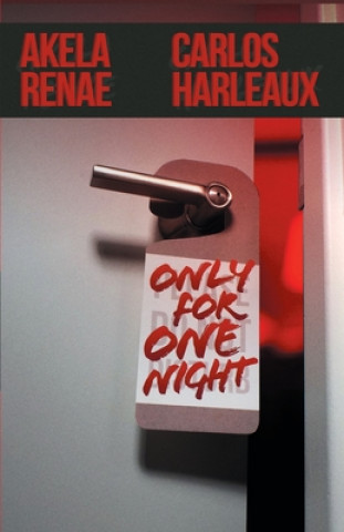 Boek Only for One Night Carlos Harleaux