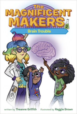 Książka Magnificent Makers #2: Brain Trouble Reggie Brown