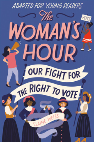 Carte Woman's Hour (Adapted for Young Readers) 