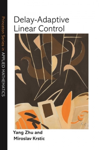 Könyv Delay-Adaptive Linear Control 