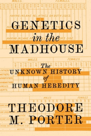 Livre Genetics in the Madhouse 