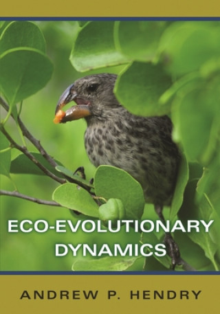 Libro Eco-evolutionary Dynamics Andrew P. Hendry