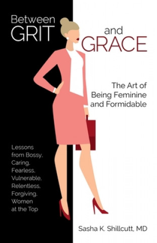 Boek Between Grit and Grace Shillcutt
