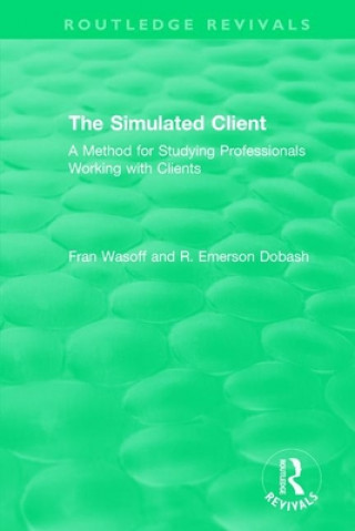 Knjiga Simulated Client (1996) Fran Wasoff